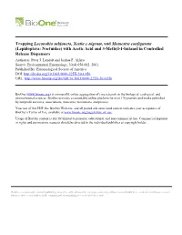 Trapping Lacanobia Subjuncta, Xestia C-Nigrum, and Mamestra Configurata