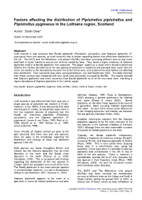 Factors Affecting the Distribution of Pipistrellus Pipistrellus and Pipistrellus Pygmaeus in the Lothians Region, Scotland