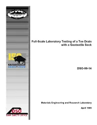 Full-Scale Laboratory Testing of a Toe Drain with a Geotextile Sock DSO-99-14