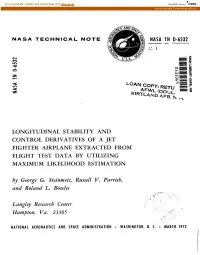 Longitudinal Stability and Control Derivatives of a Jet Fighter Airplane Extracted from Flight Test Data by Utilizing Maximum Likelihood Estimation
