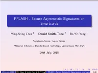 PFLASH - Secure Asymmetric Signatures on Smartcards