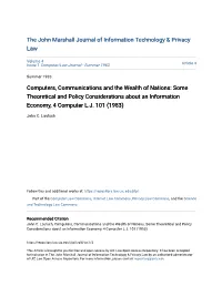 Computers, Communications and the Wealth of Nations: Some Theoretical and Policy Considerations About an Information Economy, 4 Computer L.J