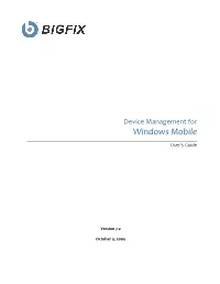 Bigfix Windows Mobile User's Guide