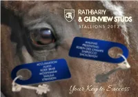 Your Key to Success Welcome to Rathbarry & Glenview Studs 2017