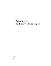 Appendix B Air Quality Technical Report