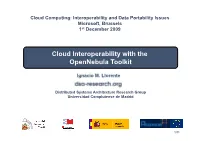 Cloud Interoperability with the Opennebula Toolkit