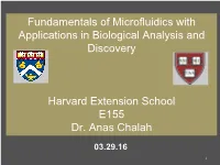 Fundamentals of Microfluidics with Applications in Biological Analysis and Discovery