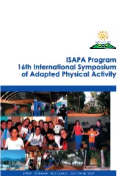 ISAPA Program 16Th International Symposium of Adapted Physical Activity