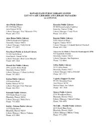 HAWAII STATE PUBLIC LIBRARY SYSTEM LIST of O’AHU LIBRARIES and LIBRARY MANAGERS (As of 05/23/16)