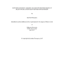 Searching for Spirits: Assessing the Creation and Maintenance of Beliefs Within a Spiritualist New Religious Movement