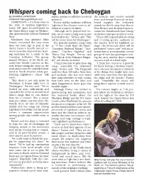 Whispers Coming Back to Cheboygan by SHAWNA JANKOVIAK Ing Bus Groups in Addition to a Local the Acoustic and Electric Melody Shawna@Cheboygantribune.Com Audience