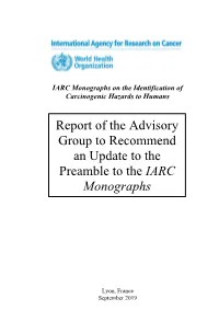 Advisory Group to Recommend an Update to the Preamble to the IARC Monographs