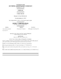 INTEL CORPORATION (Exact Name of Registrant As Specified in Its Charter)