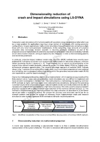 Dimensionality Reduction of Crash and Impact Simulations Using LS-DYNA