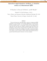 Quenched Approximation Artifacts: a Detailed Study in 2-Dimensional QED