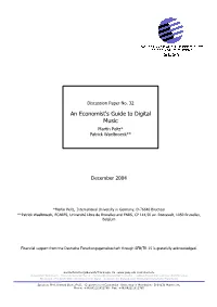 An Economist's Guide to Digital Music*