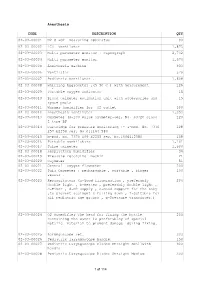 Anesthesia CODE DESCRIPTION QTY 02-03-00001 N2 O +O2