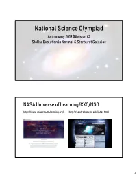 National Science Olympiad Astronomy 2019 (Division C) Stellar Evolution in Normal & Starburst Galaxies