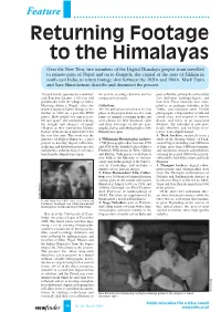 Returning Footage to the Himalayas