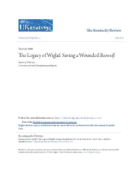 The Legacy of Wiglaf: Saving a Wounded &lt;Em&gt;Beowulf&lt;/Em&gt;