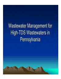 Wastewater Management for High-TDS Wastewaters In