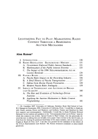 Legitimizing Pay to Play: Marketizing Radio Content Through a Responsive Auction Mechanism
