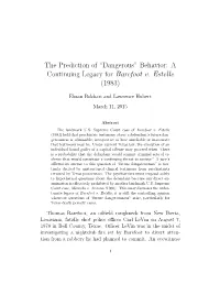 The Prediction of “Dangerous” Behavior: a Continuing Legacy for Barefoot V