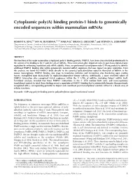 Cytoplasmic Poly(A) Binding Protein-1 Binds to Genomically Encoded Sequences Within Mammalian Mrnas