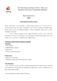 Digital Transmission Is the Transmittal of Digital Signals Between Two Or More Points in a Communications System