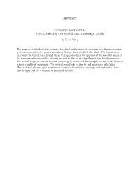 ABSTRACT CECI N'est PAS UN FILM: VISUAL PERCEPTION in MICHAEL HANEKE's CACHÉ by Kerry Polley the Purpose of This Thesis Is