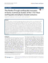 The Nankai Trough Earthquake Tsunamis in Korea: Numerical Studies of the 1707 Hoei Earthquake and Physics-Based Scenarios