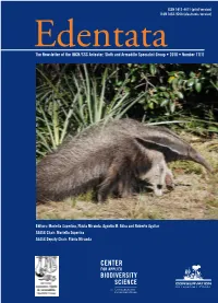 The Newsletter of the IUCN/SSC Anteater, Sloth and Armadillo Specialist Group • 2010 • Number 11(1)