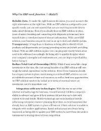Why Use ERP Need, Function ? (R2I2T) Reliable Data: to Make The