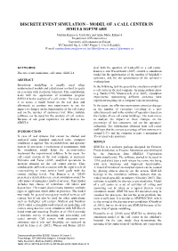Discrete Event Simulation – Model of a Call Center in Simul8 Software