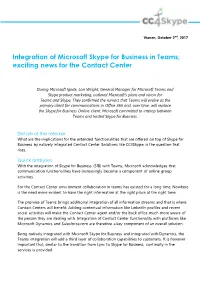 Integration of Microsoft Skype for Business in Teams; Exciting News for the Contact Center