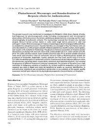 Phytochemical, Microscopic and Standardization of Bergenia Ciliata for Authentication