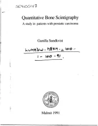 Quantitative Bone Scintigraphy. a Study in Patients with Prostatic Carcinoma