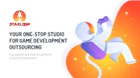 Starloop Studios | Hello@Starloopstudios.Com | US: + 1 (615) 307-0785 | EU: (+34) 873 991 896 Starloopstudios.Com