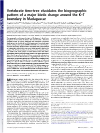Vertebrate Time-Tree Elucidates the Biogeographic Pattern of a Major Biotic Change Around the K–T Boundary in Madagascar