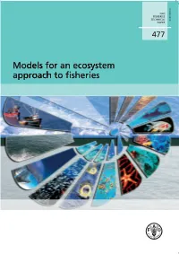Models for an Ecosystem Approach to Fisheries