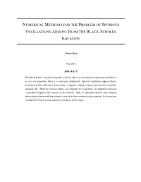 Numerical Methods for the Problem of Spurious Oscillations Arising from the Black-Scholes Equation