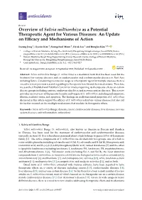 Overview of Salvia Miltiorrhiza As a Potential Therapeutic Agent for Various Diseases: an Update on Eﬃcacy and Mechanisms of Action