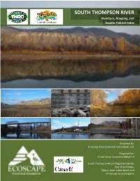 SOUTH THOMPSON RIVER Inventory, Mapping, and Aquatic Habitat Index