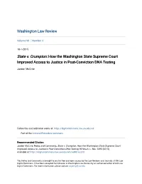 State V. Crumpton: How the Washington State Supreme Court Improved Access to Justice in Post-Conviction DNA Testing