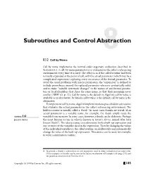 Subroutines and Control Abstraction8 8.3.2 Call by Name