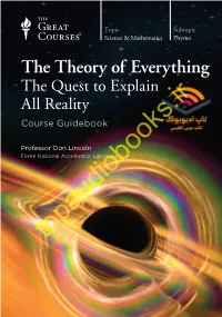 The Theory of Everything: the Quest to Explain All Reality