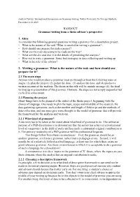 1. Aims 2. Writing a Grammar: What Is the Nature of the Task and How
