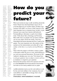 How Do You Predict Your Future?