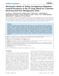 Mechanistic Model of Rothia Mucilaginosa Adaptation Toward Persistence in the CF Lung, Based on a Genome Reconstructed from Metagenomic Data