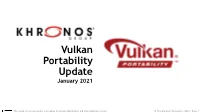 Vulkan Portability Update January 2021